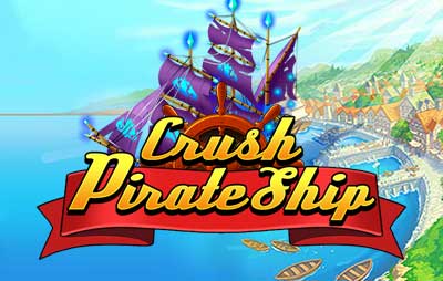 Crush Pirate Ship